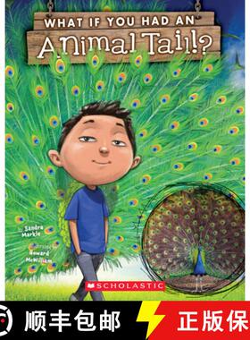 【3-4周达】What If You Had an Animal Tail? [9781338208788]