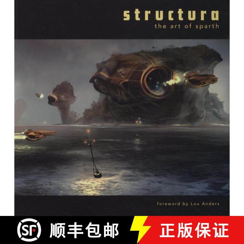 Structura: The Art of Sparth [9781933492254]