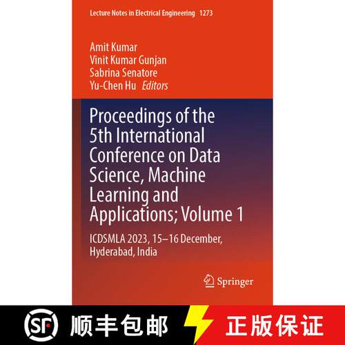 【3-4周达】Proceedings of the 5th International Conference on Data Science, Machine Learning and Appl... [9789819780334]