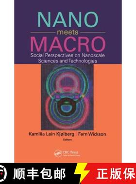 【3-4周达】Nano Meets Macro: Social Perspectives on Nanoscale Sciences and Technologies [9789814267052]