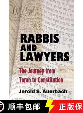 预订 Rabbis and Lawyers: The Journey from Torah to Constitution [9781610270243]