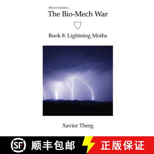 【3-4周达】The Bio-Mech War, Book 8: Lightning Moths [9781641450324]