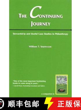 【3-4周达】Continuing Journey: Stewardship and Useful Case Studies in Philanthropy [9781566251594]