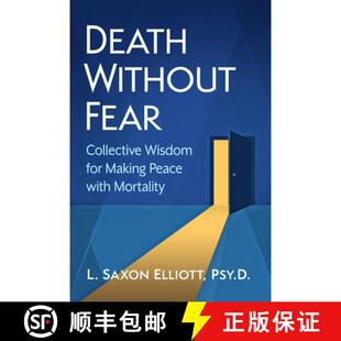 Death 9781476696607 Mortality for 4周达 Making Fear Without with Collective Peace Wisdom