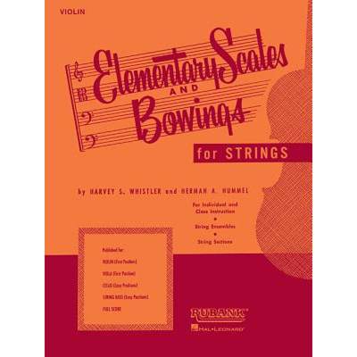 【4周达】Elementary Scales and Bowings - Violin: (First Position) [9781423444961]