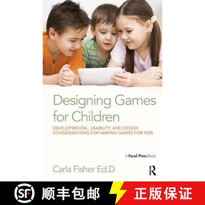 【3-4周达】精装 Designing Games for Children: Developmental, Usability, and Design Considerations for... [9781138428294]