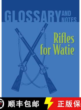 【3-4周达】Rifles for Watie Glossary and Notes: Rifles for Watie [9780897390934]