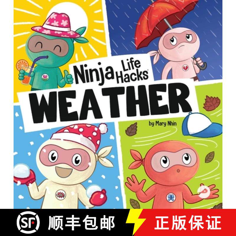 预订 Ninja Life Hacks WEATHER: Perfect Children's Book for Babies, Toddlers, Preschool About the Weather [9781637318140]