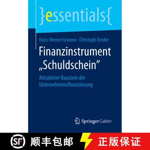 【3-4周达】Finanzinstrument Schuldschein : Attraktiver Baustein der Unternehmensfinanzierung (1. Au... [9783658201791]