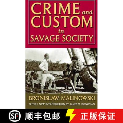 【3-4周达】精装 Crime and Custom in Savage Society: With a New Introduction by James M. Donovan [9781138521476]