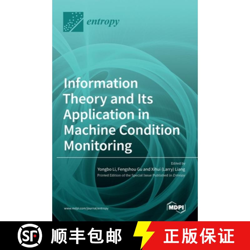 【2-3周达】Information Theory and Its Application in Machine Condition Monitoring [9783036532080]