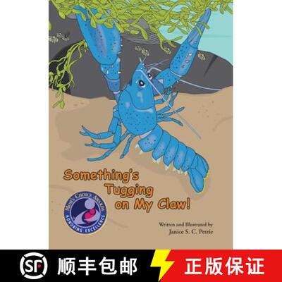【3-4周达】精装 Something's Tugging on My Claw! [9780970551030]