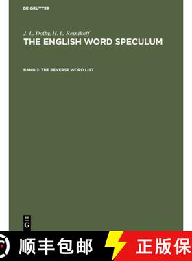 预订 The Reverse Word List : Aus: The English Word Speculum, Bd. 3 [9783111192161]
