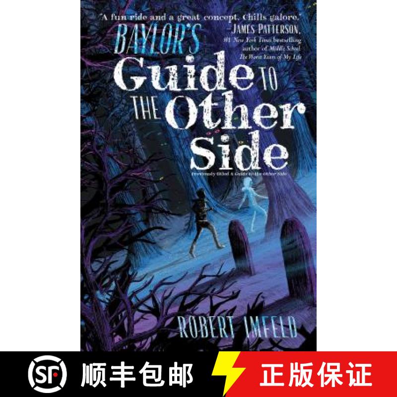 【3-4周达】Baylor's Guide to the Other Side [9781481466370]