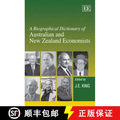 【3-4周达】精装 A Biographical Dictionary of Australian and New Zealand Economists [9781845428693]