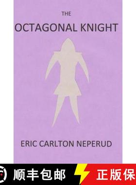 预订 The Octagonal Knight [9780998383828]