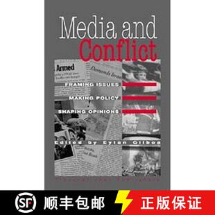 预订 Media and Conflict: Framing Issues, Making Policy, Shaping Opinions [9781571052766]
