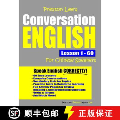【3-4周达】Preston Lee's Conversation English For Chinese Speakers Lesson 1 - 60 [9781077363687]