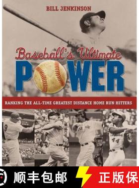 【3-4周达】Baseball's Ultimate Power : Ranking The All-Time Greatest Distance Home Run Hitters [9781599215440]