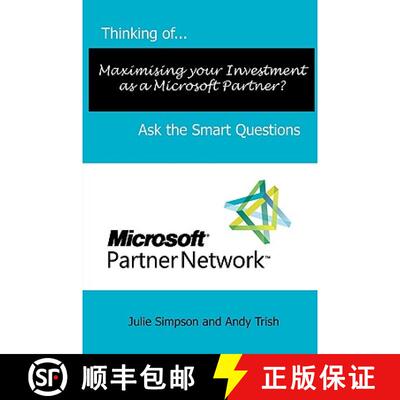 预订 Thinking of...Maximising your Investment as a Microsoft Partner? Ask the Smart Questions [9780956155665]