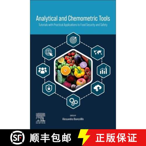 【3-4周达】Analytical and Chemometric Tools: An Up-To-Date Tutorial with Practical Applications to Fo... [9780443215865]