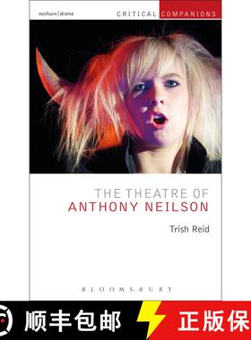 【3-4周达】The Theatre of Anthony Neilson [9781472570291]