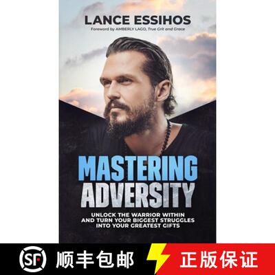 【3-4周达】Mastering Adversity: Unlock the Warrior Within [9798986328256]