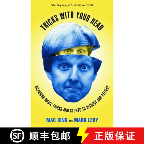 【3-4周达】Tricks with Your Head: Hilarious Magic Tricks and Stunts to Disgust and Delight [9780609805916]