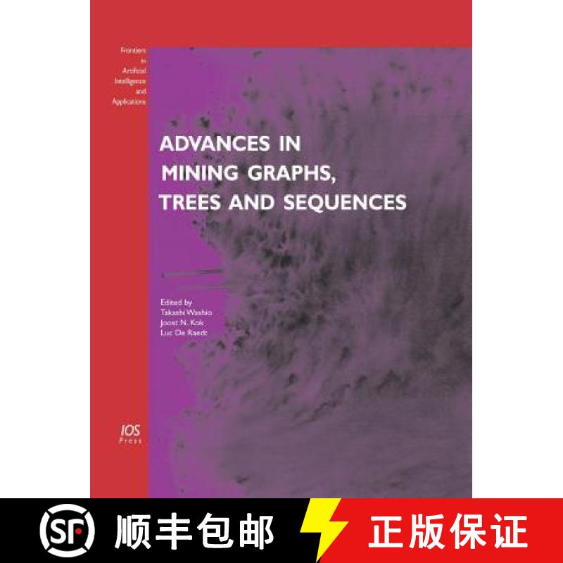 【4周达】Advances in Mining Graphs, Trees and Sequences [9781586035280]