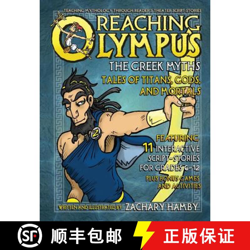 预订 Reaching Olympus, The Greek Myths:  Tales of Titans, Gods, and Mortals [9780982704936]