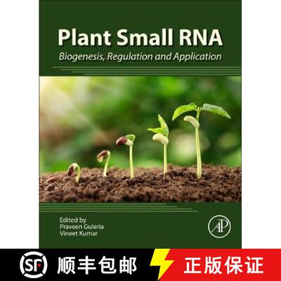 【3-4周达】Plant Small RNA: Biogenesis, Regulation and Application [9780128171127]