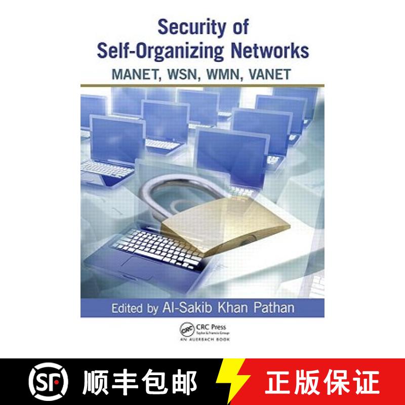 【3-4周达】Security of Self-Organizing Networks: Manet, Wsn, Wmn, Vanet [9781439819197]
