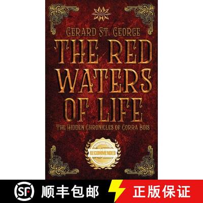 【3-4周达】The Red Waters of Life: The Hidden Chronicles of Gorra Bois [9781953839831]