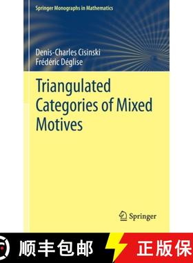 【3-4周达】Triangulated Categories of Mixed Motives [9783030332419]