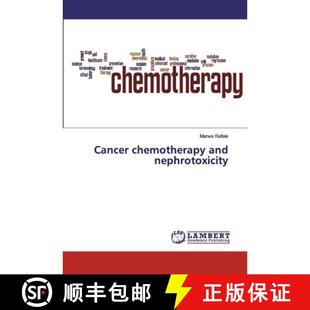 Cancer 9786137327456 chemotherapy nephrotoxicity and 预订