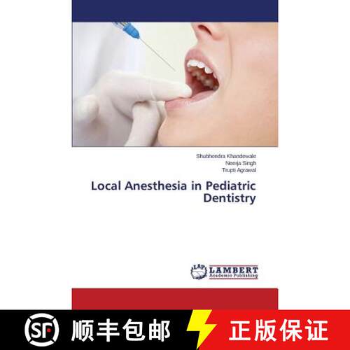 【3-4周达】Local Anesthesia in Pediatric Dentistry (Aufl.) [9783659716478]