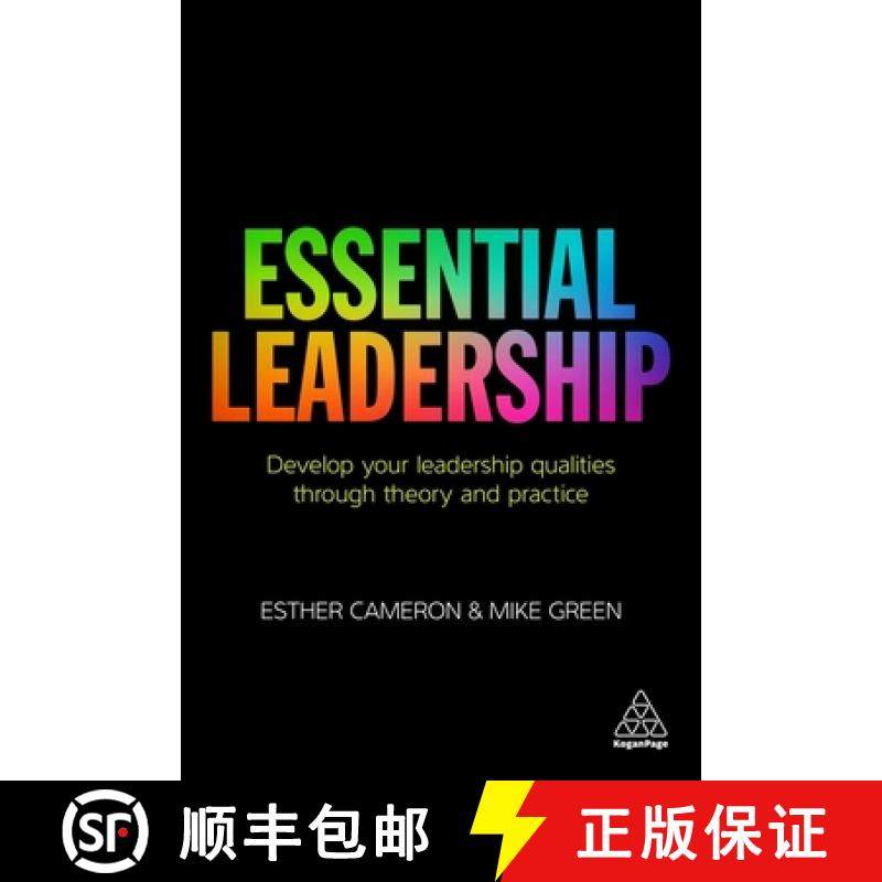【3-4周达】Essential Leadership – Develop Your Leadership Qualities Through Theory and Practice [9780749477400],书籍/杂志/报纸,管理类原版书,淘宝优惠券,粉丝福利购,淘宝优惠卷