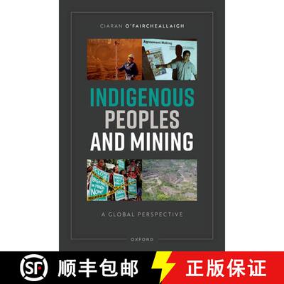 【3-4周达】精装 Indigenous Peoples and Mining: A Global Perspective [9780192894564]