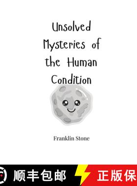 【3-4周达】Unsolved Mysteries of the Human Condition [9781805663553]