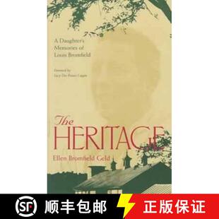 【3-4周达】The Heritage – A Daughter`s Memories of Louis Bromfield [9780821412886]