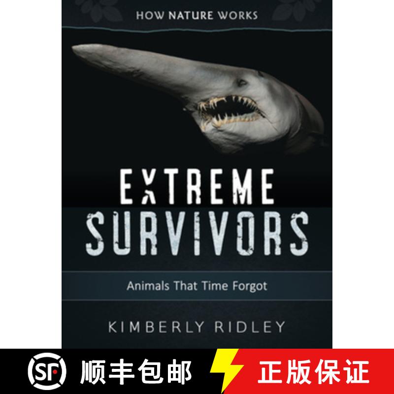 【3-4周达】Extreme Survivors: Animals That Time Forgot [9780884485001]