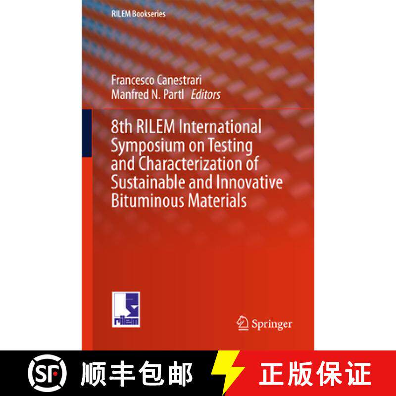 【3-4周达】8th Rilem International Symposium on Testing and Characterization of Sustainable and Innov... [9789401773416]