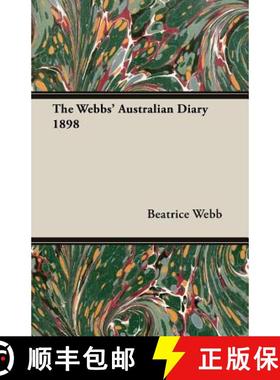 【3-4周达】The Webbs' Australian Diary 1898 [9781473311336]