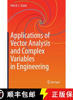 【3-4周达】Applications of Vector Analysis and Complex Variables in Engineering [9783030411671]