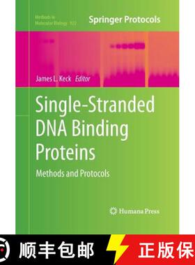 【3-4周达】Single-Stranded DNA Binding Proteins : Methods and Protocols [9781493962518]
