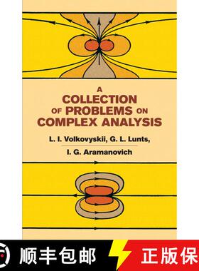 预订 A Collection of Problems on Complex Analysis: Second, Revised Edition [9780486669137]