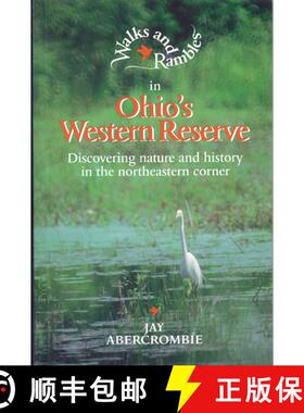 【3-4周达】Walks and Rambles in Ohio's Western Reserve: Discovering Nature and History in the Northea... [9780881502855]