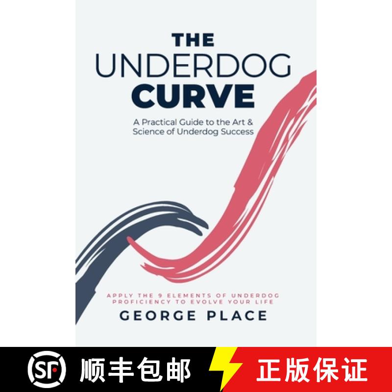 【2-3周达】The Underdog Curve: A practical guide to the art and science of underdog success [9798822927223]