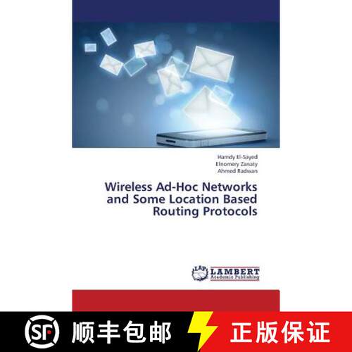 预订 Wireless Ad-Hoc Networks and Some Location Based Routing Protocols [9783659379901]
