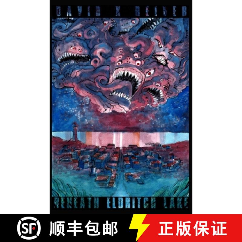 【3-4周达】Beneath Eldritch Lake: An Ozymandias Caduca Mystery [9781838204525]